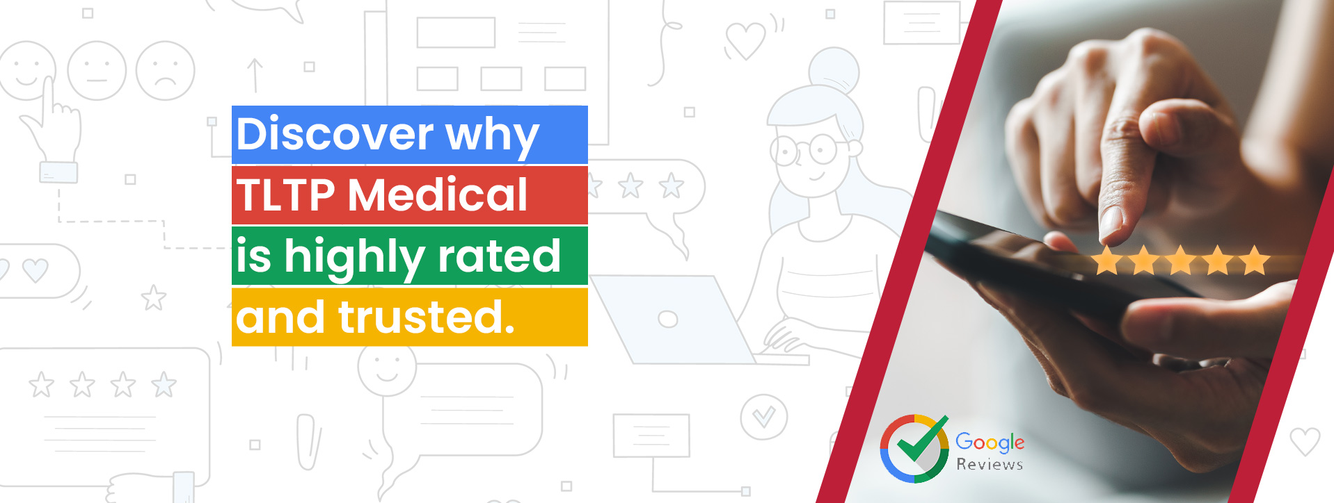 Google Reviews-highly rated & trusted